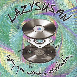 Say You Want A Revolution