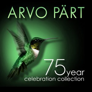 “Arvo Pärt: 75 Year Celebration Collection”的封面