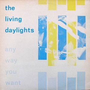 Any Way You Want