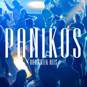 PANIKOS - HOT GREEK HITS  2022