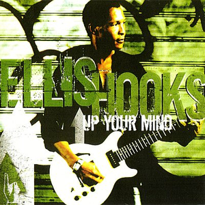 Ellis Hooks - Up Your Mind - Zortam Music