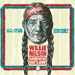 Willie Nelson American Outlaw