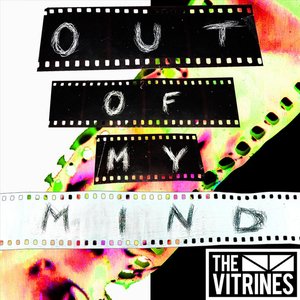 Out of My Mind - Single