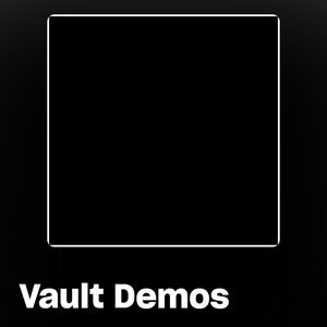 Vault Demos