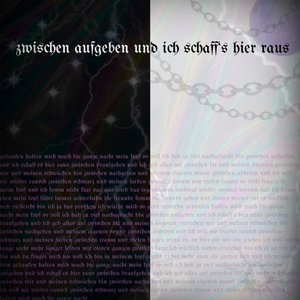 zwischen aufgeben und ich schaff's hier raus