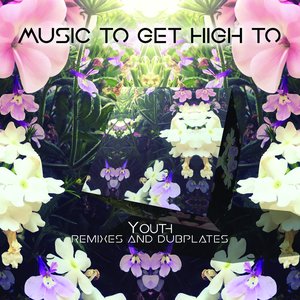 Music To Get High To