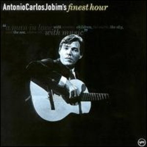 Antônio Carlos Jobim's Finest Hour