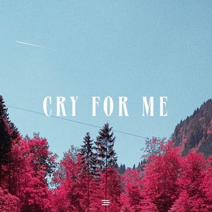 Cry For Me (Sad Piano Version)