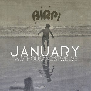 BIRP! January 2012