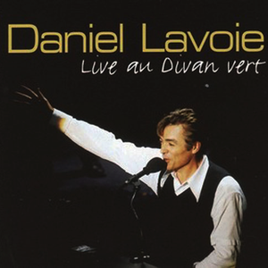 Daniel Lavoie - Je Voudrais Voir New-York Lyrics - Zortam Music
