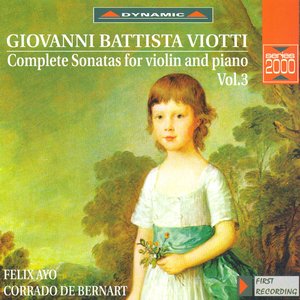 Imagem de 'Viotti: Violin Sonatas (Complete), Vol. 3'