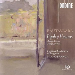 “Rautavaara: Book Of Visions, Adagio celeste, Symphony No. 1”的封面