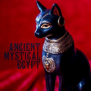 Ancient Mystical Egypt