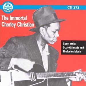 The Immortal Charlie Christian