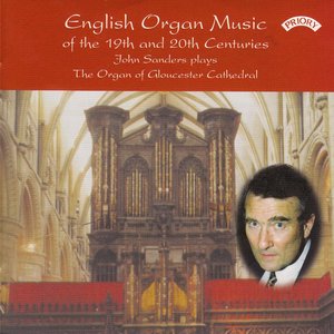 English Organ Music from Gloucester Cathedral