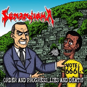 Order And Progress... Lies And Death! (EP)