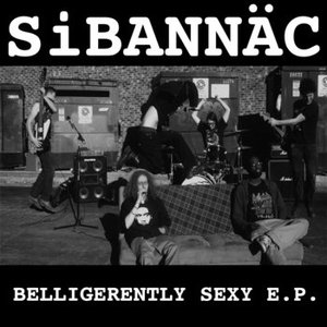 Belligerently Sexy E.P.