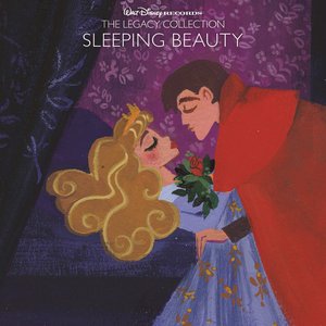 Sleeping Beauty (Motion Picture Soundtrack) [Walt Disney Records: The Legacy Collection]