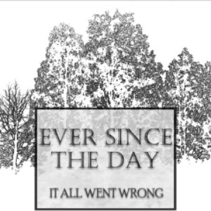 It All Went Wrong