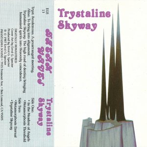 Trystaline Skyway