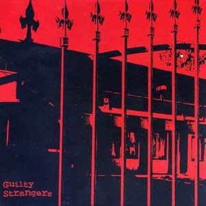 Guilty Strangers- Guilty Strangers EP