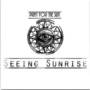 Pray For The Sun
