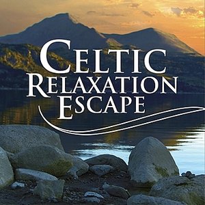 Celtic Relaxation Escape