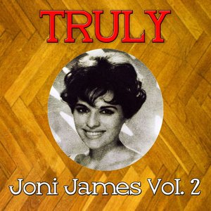 Truly Joni James, Vol. 2