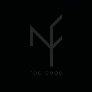 Too Good - Single