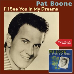 I'll See You In My Dream (Original Album Plus Bonus Tracks)