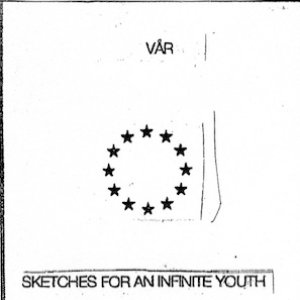 Sketches For An Infinite Youth