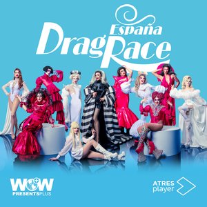 Image for 'The Cast of Drag Race España'