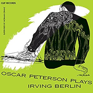 Oscar Peterson Plays Irving Berlin