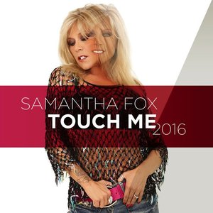 Touch Me 2016