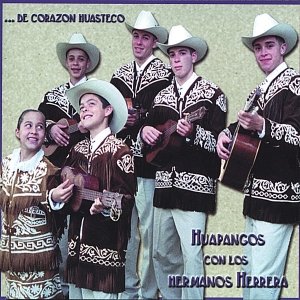 “De Corazon Huasteco:  Huapangos con los Hermanos Herrera”的封面