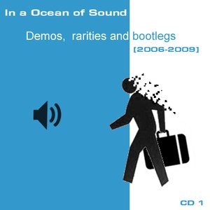 Demos Rarities and Bootlegs [2006-2009]