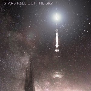 Stars Fall Out the Sky (Live Masterlink Session) - Single