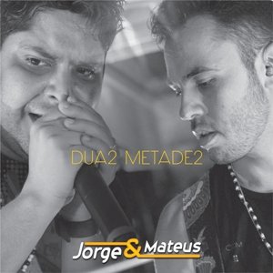 Duas Metades - Single