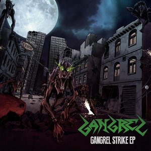 'Gangrel Strike EP' için resim