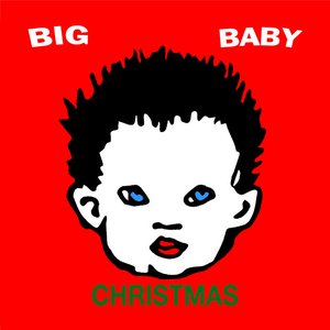 Big Baby Christmas - Single