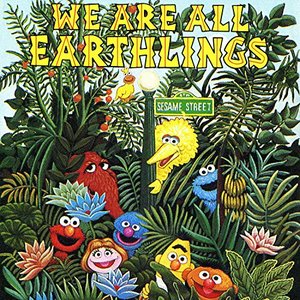 Sesame Street: We Are All Earthlings, Vol. 1