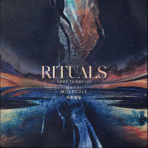 Rituals (Remix By Molecule)