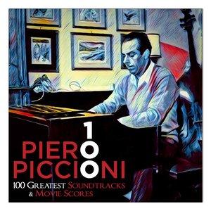 Piero Piccioni 100 - 100 Greatest Soundtracks & Movie Scores