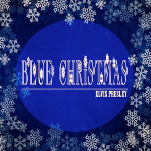 Blue Christmas (20 Classic Christmas Songs Remastered)