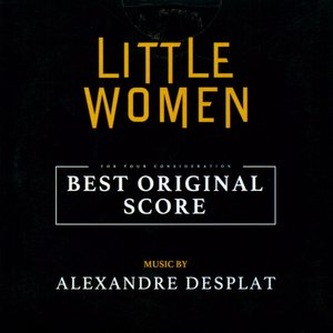 Little Women (For Your Consideration - Best Original Score)