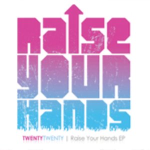 Raise Your Hands EP