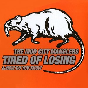 Tired Of Losing