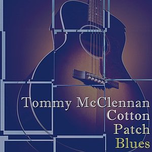 Cotton Patch Blues