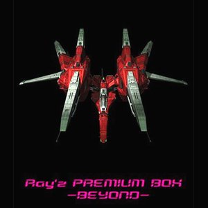 Ray'z Premium Box -Beyond-