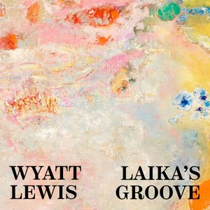 Laika's Groove
